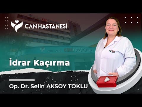 Kadınlarda idrar kaçırma: etkili tedavi yöntemleri videosunun kapak görseli